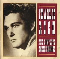Charlie Rich - The Complete Smash Sessions
